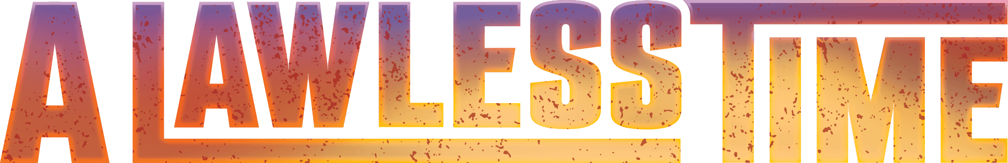 Logo do set A Lawless Time